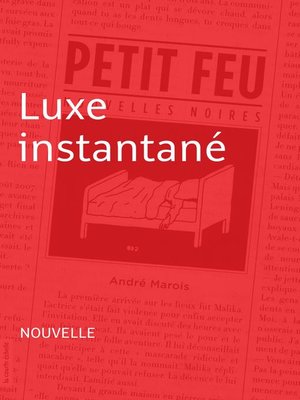 cover image of Luxe instantané
